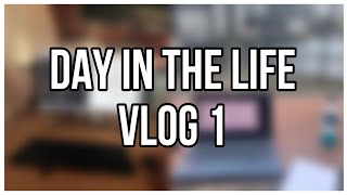 Day In The Life | Week 1