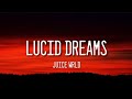 Juice WRLD - Lucid Dreams (Lyrics Video)