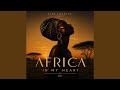 Africa in My Heart (Original Version)