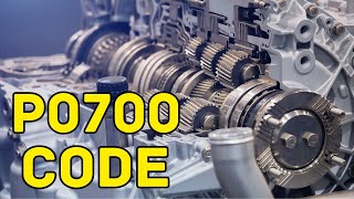 P0700 Transmission Code: Key Causes You Need to Know