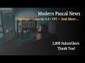Modern Pascal News!  Lazarus 4.4, CodeRage Starts, Double Commander & More