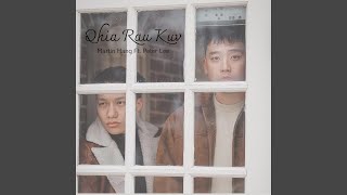 Qhia Rau Kuv (feat. Peter Lee)