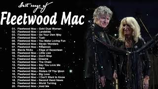 💗 The Best Of Fleetwood Mac - Fleetwood Mac Greatest Hits Full Album