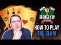 How To Play The Slam - eBridge Cup Qualifier