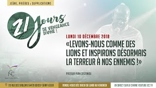 J11 - Levons-nous comme des lions et inspirons la terreur à nos ennemis ! - Ps Yvan Castanou