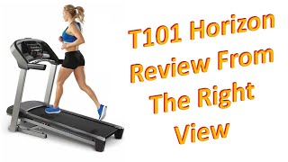 T101 Horizon Treadmill Review
