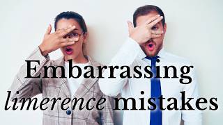 Common Mistakes That Limerents Make