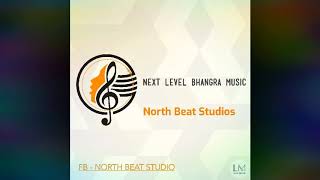 Announcement Song Ammy Virk Dhol mix by North Beat Studio .