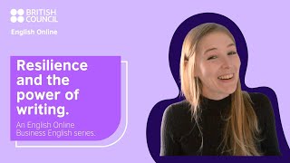 Resilience and the power of writing - Business English