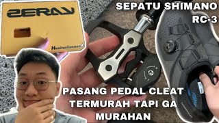 PASANG PEDAL CLEAT ROADBIKE MURAH MERK ZERAY DAN SEPATU SHIMANO RC 3 !! MURAH TAPI TIDAK MURAHAN.