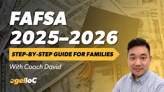FAFSA 2025–2026: Step-by-Step Guide for Parents
