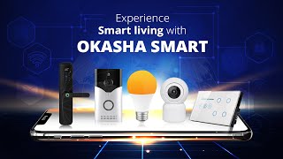 Experience Smart Living with Okasha Smart