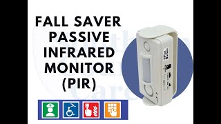 Fall Saver PIR Movement Sensor