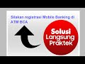 Silahkan Registrasi Mobile Banking di ATM BCA