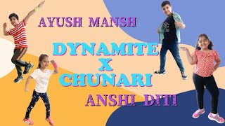 Dynamite X Chunari | Anshi Ayush Mansh & Diti | Kunal Shettigar Choreography