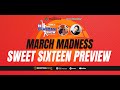 Sweet Sixteen Preview, Kentucky Upset, March Madness Has Lived Up To The Hype | The Rex Chapman Show