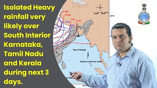 Heavy rainfall likely at isolated places over South Karnataka, Tamil Nadu and Kerala in next 3 days.