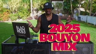 2025 BOUYON MIX | THE ULTIMATE BOUYON VIBES