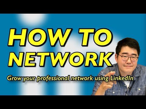 Professional Networking: Networking with LinkedIn (4 Steps to Grow Your Professional Network)