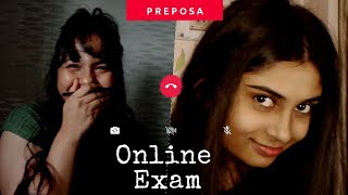 Online Exam ka jhamela !  ||PREPOSA ||