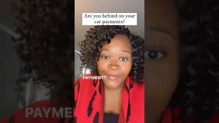 Watch this if you are behind on car payments