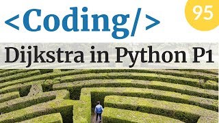 Implementazione di Dijkstra in Python - parte 1 - Coding - Video 95