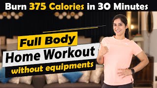 30-Minute HOME WORKOUT | No Equipment Full Body Exercise | GunjanShouts