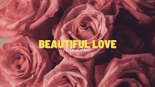 Beautiful Love - SSATTB