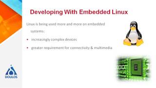Doulos Training - Developing with Embedded Linux
