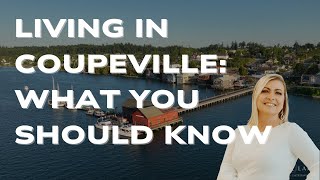 Discover Coupeville: Small-Town Charm, Big-Time Beauty