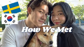 🇸🇪🇰🇷 [스웨덴커플] 어떻게 만났어요? How we met - Swedish Korean couple