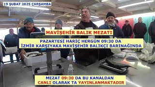 19 ŞUBAT ÇARŞAMBA. MAVİŞEHİR BALIK MEZATI. HACI ABİDEN HARİKA MEKSİNARLAR GELDİ.