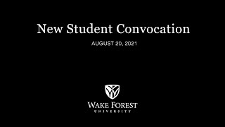 2021 New Student Convocation
