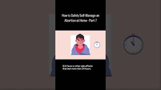 Self-Managed Abortion - Episode 7