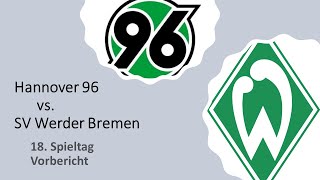 ⚽ Hannover 96 vs. SV Werder Bremen - Vorbericht🎤 #H96SVW