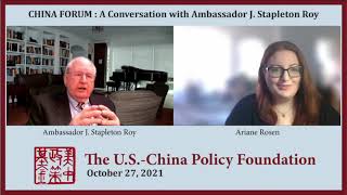 China Forum: Amb J. Stapleton Roy