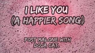 Post Malone - I Like You (Lyrics) With Doja Cat. |A-Z LYRICS| @postmalone