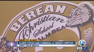 Illness forces early dismissal at Berean Christian School