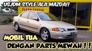 PARTS USDM & JDM  DI JADIKAN SATU DI MOBIL MAZDA 323 FAMILIA INI,JOK RECARO LX BIKIN IRI!!