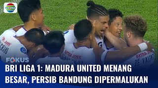 BRI Liga 1: Madura United Menang Besar Lawan Barito Putera, Persik Kediri Permalukan Persib | Fokus