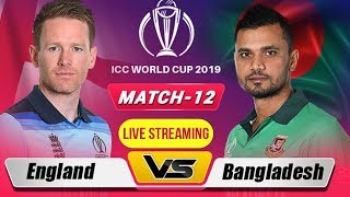 ENGLAND vs Bangladesh live 2019