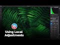 Using Local Adjustments - ON1 Recorded Webinar