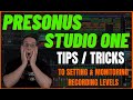 PRESONUS STUDIO ONE | HOW-TO Set Recording Levels