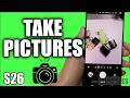 How to Take Pictures With Camera on Galaxy S26/S26+/Ultra
