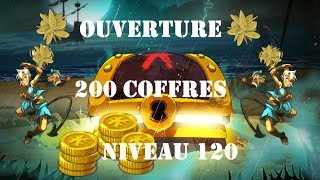 DOFUS UNITY - OUVERTURE 200 COFFRES NIVEAU 120 - COMBIEN DE ROSES?