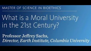 What is a Moral University in the 21st Century     SPS Bioethics