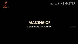 Geetha govindam making video