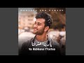 Ya Rabbana I'Tarfna