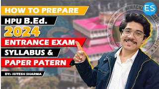 How To Prepare HPU BEd Entrance Exam 2024 || HPU BEd Entrance 2024