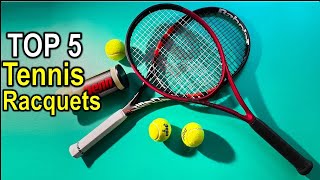 Best Tennis Racquets in [2025 ]